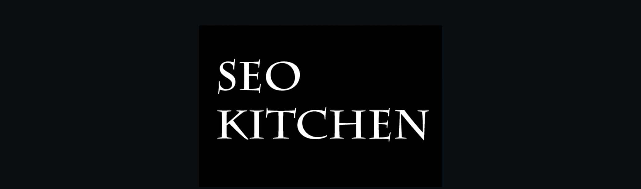 The text "SEO kitchen"