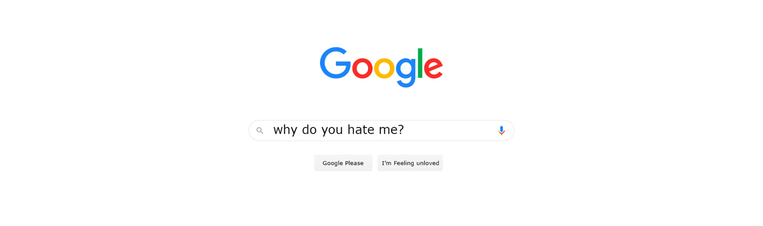 A mock-up of the google page, the search bar containing the question Why do you hate me?