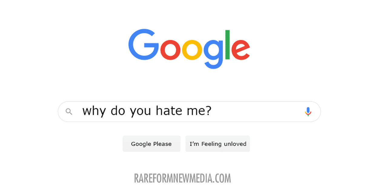 The title of this article over a mock up of the Google search page with "why do you hate me?" as the search term